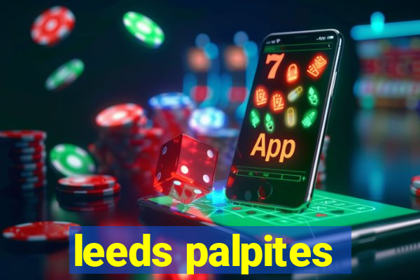 leeds palpites